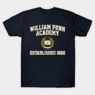 William Penn Academy Est. 1688 - The Goldbergs T-Shirt